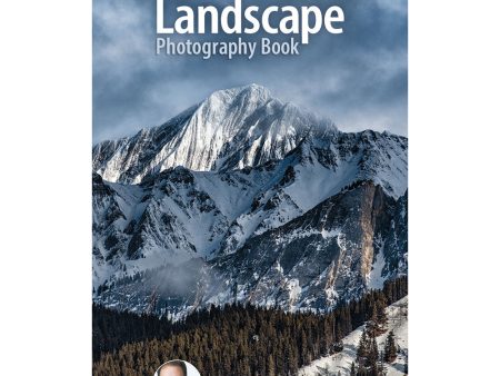 The Landscape Photography Book by Scott Kelby Online Hot Sale